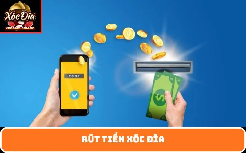 rút tiền xóc đĩa