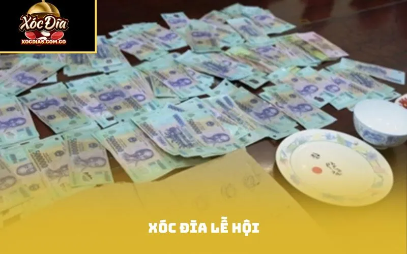 Xóc đĩa lễ hội