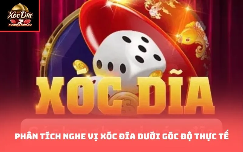 Phân tích nghe vị xóc đĩa dưới góc độ thực tế