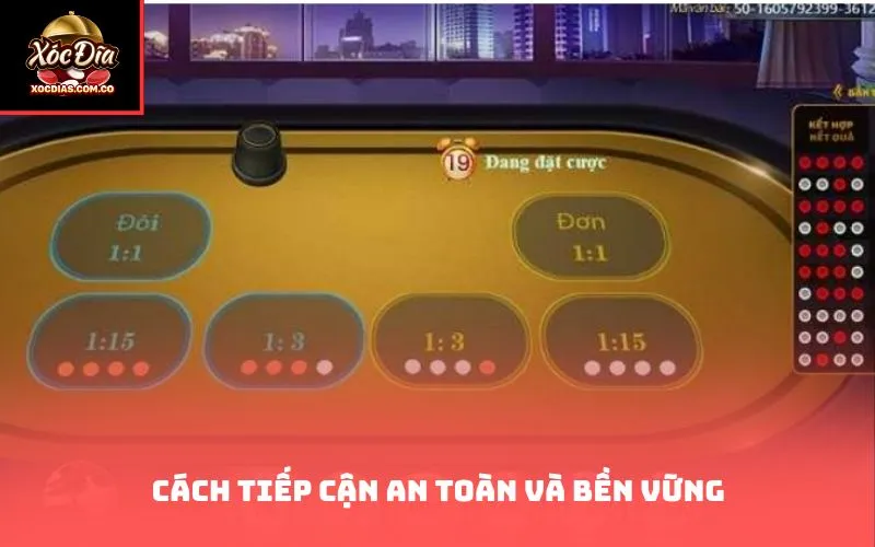 Cách tiếp cận an toàn và bền vững