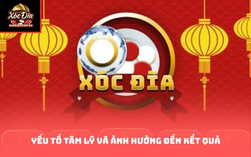 Yếu tố tâm lý và ảnh hưởng đến kết quả