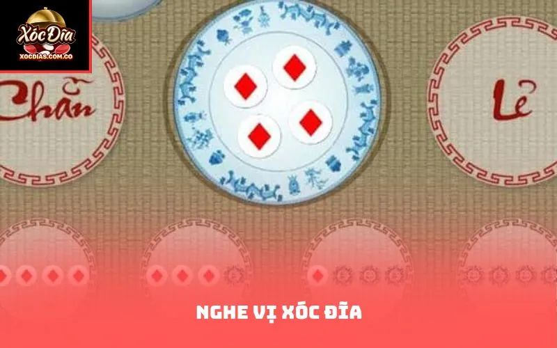 Nghe vị xóc đĩa